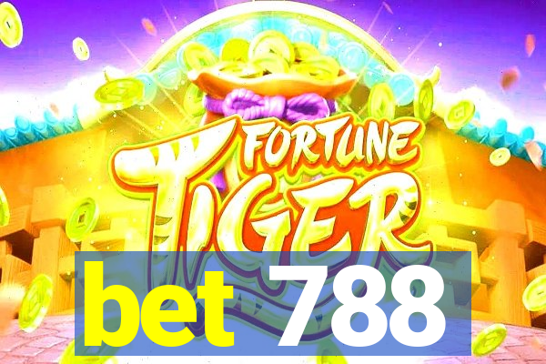 bet 788